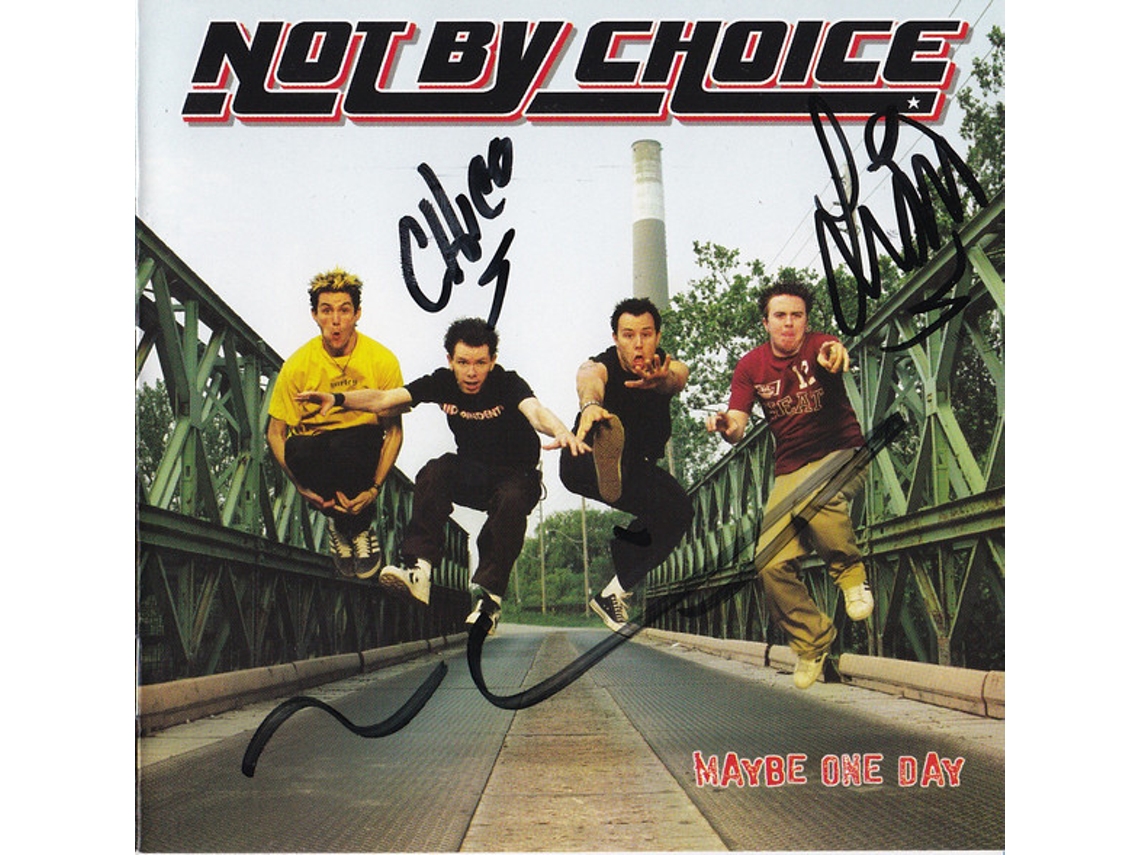 CD Not By Choice - Maybe One Day