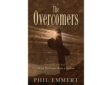 Livro The Overcomers de Phil Emmert (Inglês)