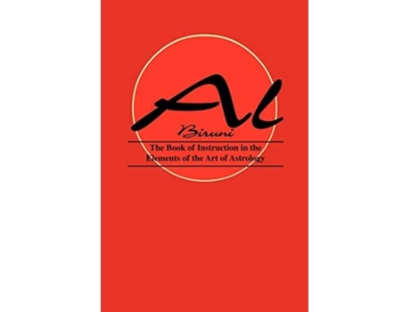 Livro Book of Instructions in the Elements of the Art of Astrology de et al Al Biruni (Inglês)