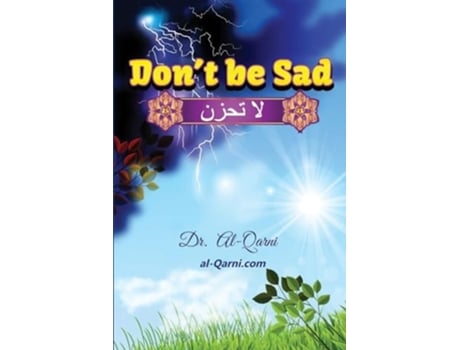 Livro Dont Be Sad Happiness Every Day de Dr Al-Qarni (Inglês)