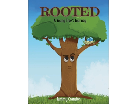 Livro Rooted A Young Trees Journey de Tammy Cranston (Inglês)