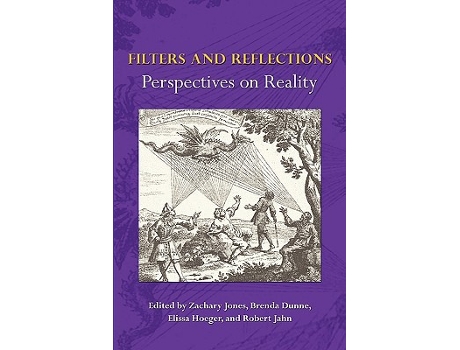 Livro Filters and Reflections Perspectives on Reality de Jones Zachary Dunne Brenda Jahn Robert (Inglês)