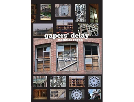 Livro Gapers Delay de Matthias Regan (Inglês)
