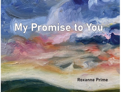 Livro My Promise To You De Roxanne Prime (inglês)