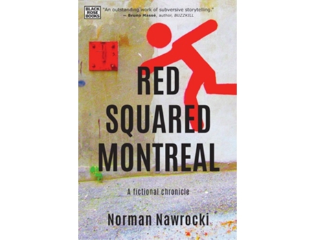 Livro Red Squared Montreal De Norman Nawrocki (inglês)
