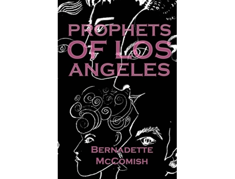 Livro Prophets of Los Angeles de Bernadette McComish (Inglês)