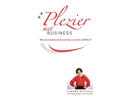 Livro Plezier Met Business - Joy Of Business Dutch De Simone Milasas (holandês)
