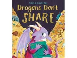 Livro Dragons DonT Share de Nicola Kinnear (Inglês)