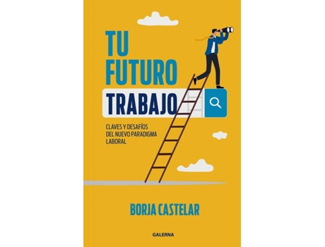 Livro Tu Futuro Trabajo de Borja Castelar (Português)