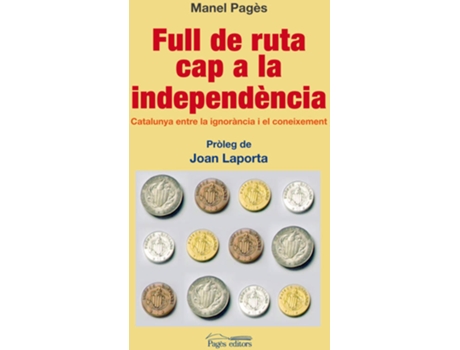 Livro Full de ruta cap a la independencia de Manel Pages Panades