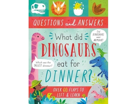 Livro What Did Dinosaurs Eat for Dinner? de Kathryn Selbert (Inglês)