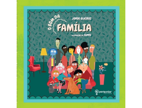 Livro O Bom Da Família De Jorge Queiroz (português Do Brasil)