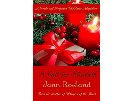 Livro A Gift for Elizabeth de Jann Rowland (Inglês)