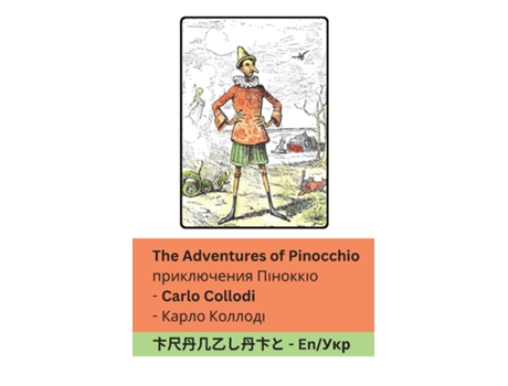 Livro The Adventures of Pinocchio / ??????????? ???????? Tranzlaty English ?????????? de Carlo Collodi (Inglês)