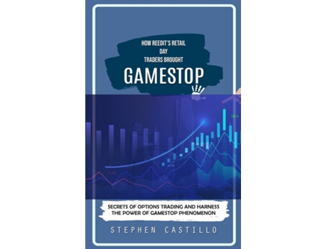 Livro GameStop How Reedits Retail Day Traders Brought de Stephen Castillo (Inglês)