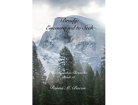 Livro Brody Encouraged To Seek De Bacon, Ronna Et Al. (inglês)
