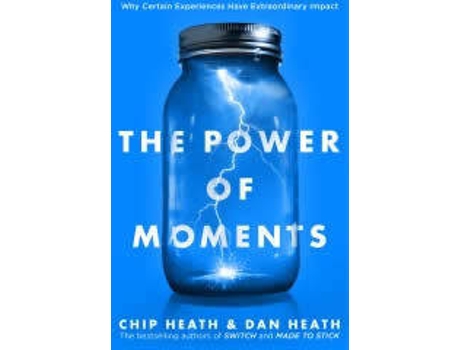 Livro The Power Of Moments de Chip & Dan Heath