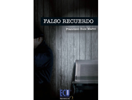 Livro Falso Recuerdo de Francisco Ruiz Marco
