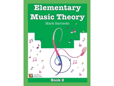 Livro Elementary Music Theory Book 2 de Mark Sarnecki (Inglês)