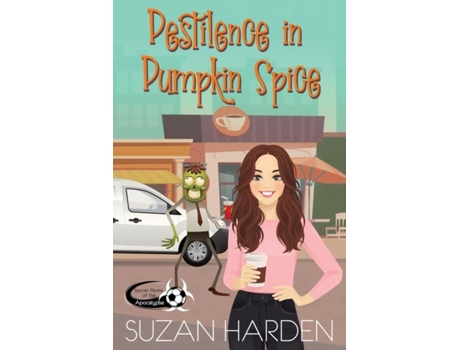 Livro Pestilence In Pumpkin Spice De Suzan Harden (inglês)