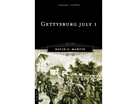 Livro Gettysburg July 1 de David G Martin (Inglês)