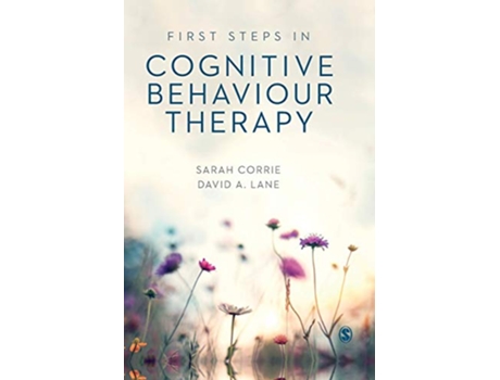 Livro First Steps in Cognitive Behaviour Therapy de Sarah Corrie e David A Lane (Inglês - Capa Dura)