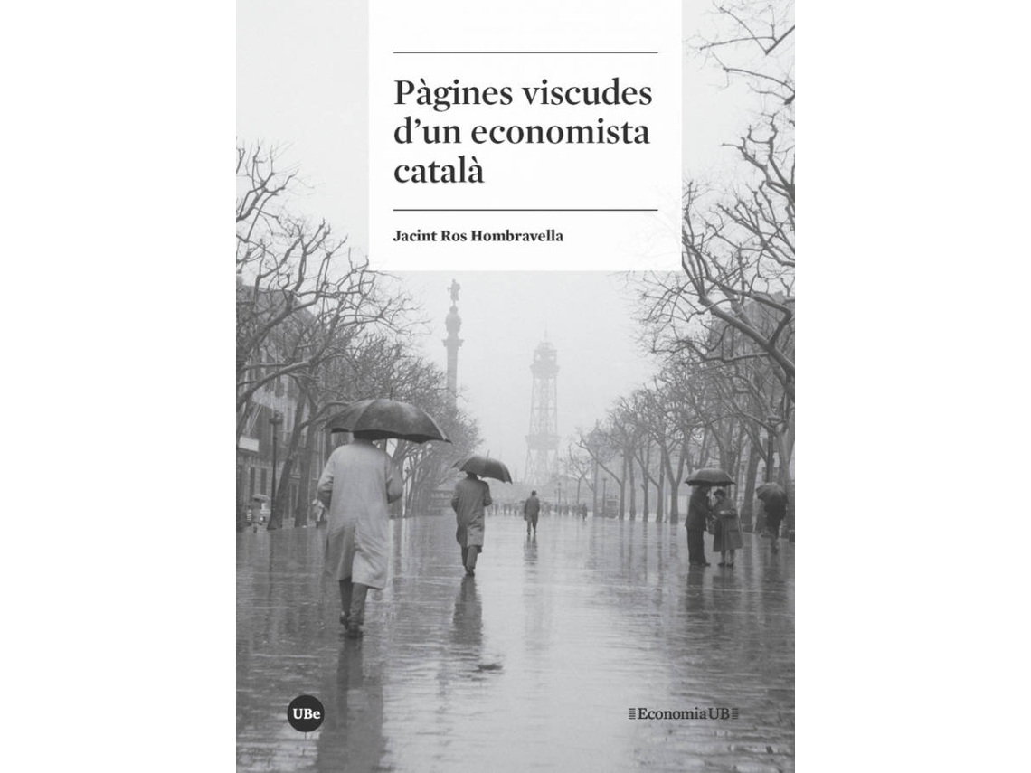 Livro Pàgines Viscudes DUn Economista Català de Jacint Ros Hombravella (Espanhol)