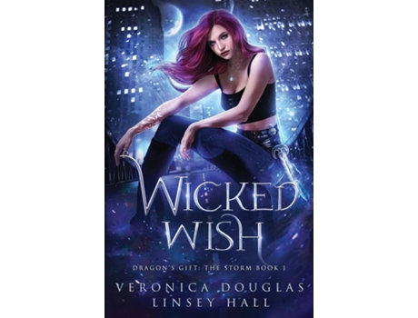 Livro Wicked Wish De Veronica Douglas (inglês)