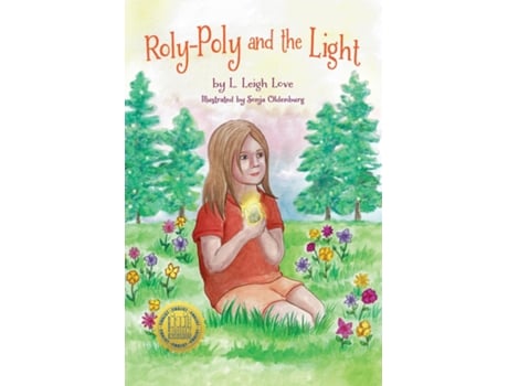 Livro Roly-Poly and the Light de L Leigh Love (Inglês)