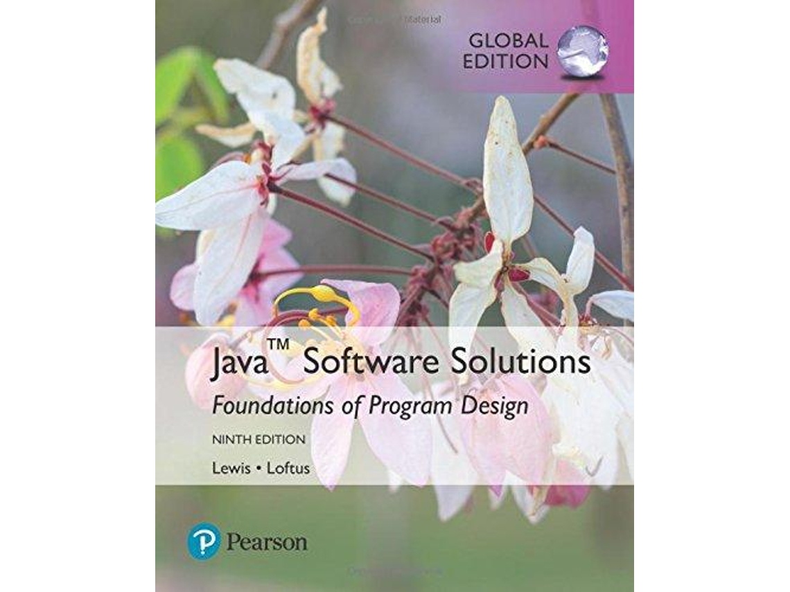 Livro Java Software Solutions, Global Edition de William Loftus John Lewis (Inglês)