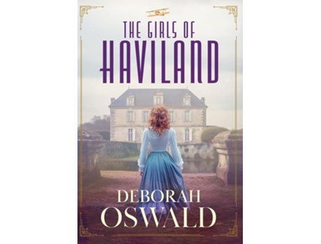 Livro The Girls of Haviland de Deborah Oswald (Inglês - Capa Dura)