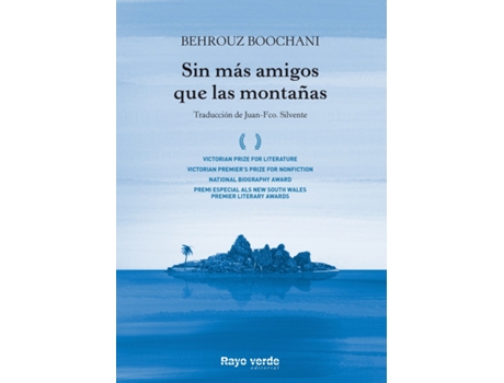 Livro Sin Más Amigos Que Las Montañas de Behrouz Boochani (Espanhol)