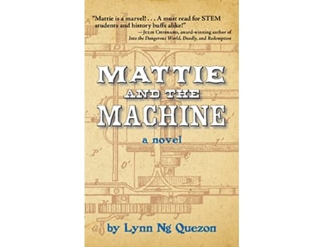 Livro Mattie and the Machine de Lynn Ng Quezon (Inglês)