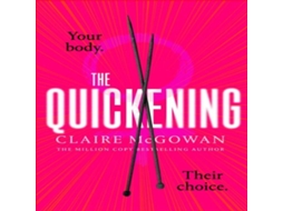Livro Quickening de Claire McGowan (Inglês)