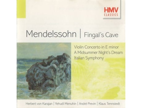Cd Fingals Cave / Violin Concerto In E Minor / A Midsummer Nights Dream / Italian Symphony Hmv Classics