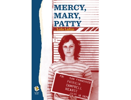 Livro Mercy, Mary, Patty de Lola Lafon (Espanhol)