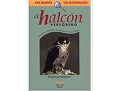 Livro El Halcón Peregrino de René-Jean Monneret (Espanhol)