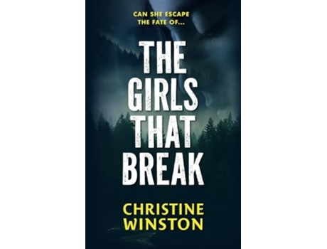 Livro The Girls That Break de Christine Winston (Inglês)