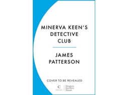 Livro Minerva Keen’s Detective Club de James Patterson (Inglês)