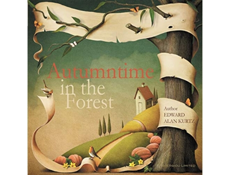 Livro Autumntime in the Forest de Edward Alan Kurtz (Inglês)