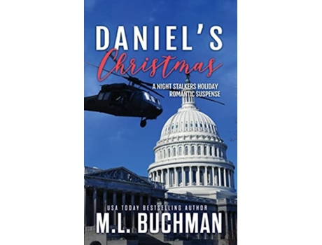 Livro Daniels Christmas A Holiday Romantic Suspense De M L Buchman (inglês)