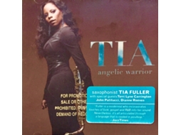 CD Tia Fuller - Angelic Warrior