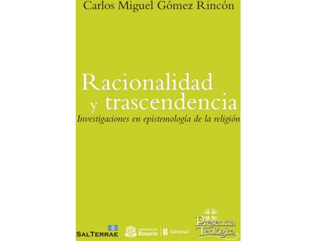 Livro Racionalidad Y Trascendencia de Carlos Miguel Gómez Rincón (Espanhol)