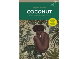 Livro Coconut de Kopano Matlwa