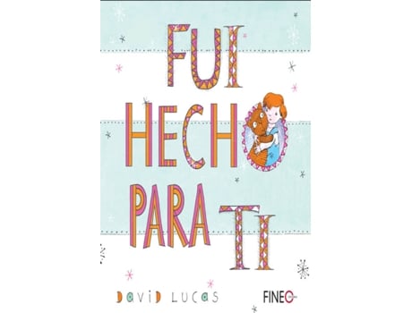 Livro Fui Hecho Para Ti de David Lucas (Espanhol)
