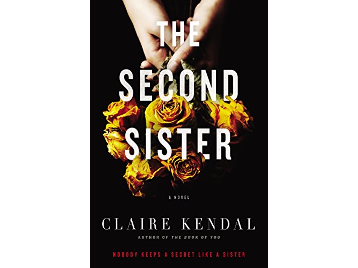 Livro Second Sister de Claire Kendal (Inglês - Capa Dura)