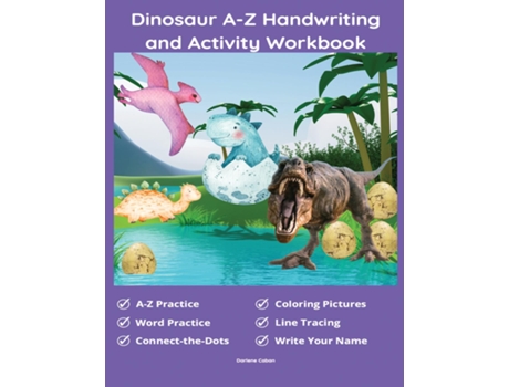 Livro Dinosaur A-z Handwriting And Activity Workbook De Darlene Caban (inglês)