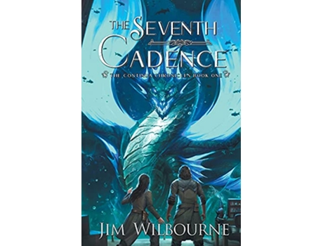 Livro The Seventh Cadence The Continua Chronicles de Jim Wilbourne (Inglês)