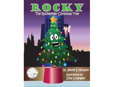 Livro Rocky The Rockefeller Christmas Tree De Jennie E Nicassio (inglês - Capa Dura)