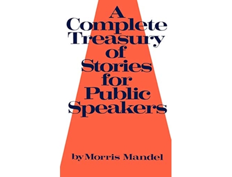 Livro A Complete Treasury of Stories for Public Speakers de Morris Mandel (Inglês)